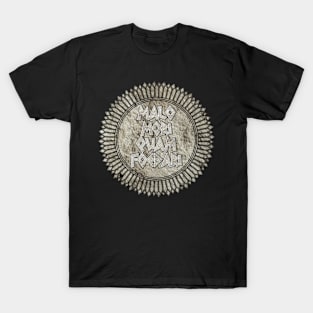 Malo Mori Quam Foedari (Death Rather Than Dishonor) T-Shirt